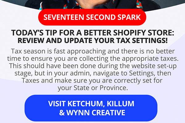 Top 10 Shopify Experts Vancouver - It's Time To Review and Update Your Shopify Tax Settings!