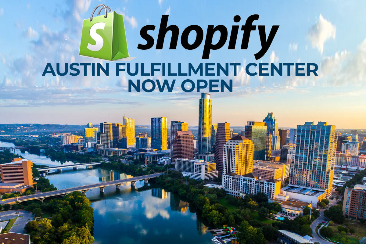 Shopify Fulfillment Center in Texas Now Open