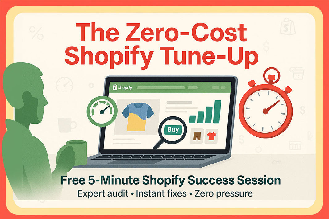 The Zero-Cost Shopify Expert Website Tune-Up